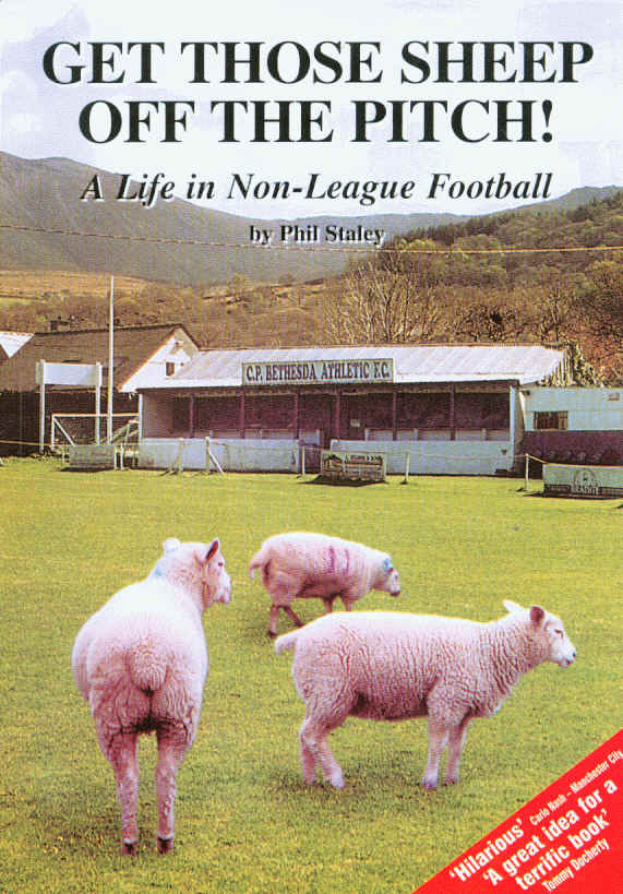 Get Those Sheep Off The Pitch - Phil Staley