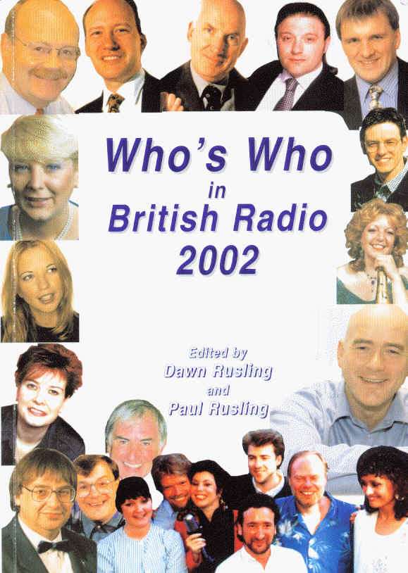 Who's Who In British Radio - Dawn & Paul Rusling