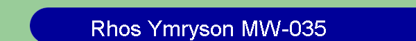 Rhos Ymryson MW-035