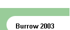 Burrow 2003
