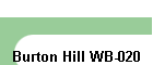 Burton Hill WB-020