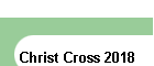 Christ Cross 2018