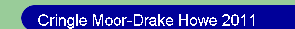 Cringle Moor-Drake Howe 2011