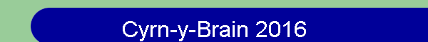Cyrn-y-Brain 2016