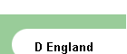 D England