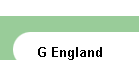 G England