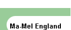 Ma-Mel England
