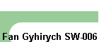 Fan Gyhirych SW-006