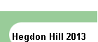 Hegdon Hill 2013