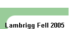 Lambrigg Fell 2005