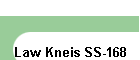 Law Kneis SS-168