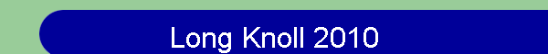 Long Knoll 2010