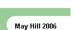 May Hill 2006