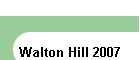 Walton Hill 2007