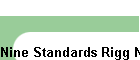 Nine Standards Rigg NP-018