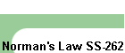 Norman's Law SS-262