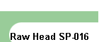 Raw Head SP-016