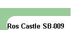 Ros Castle SB-009