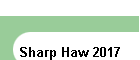 Sharp Haw 2017
