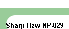 Sharp Haw NP-029