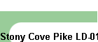 Stony Cove Pike LD-018