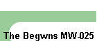 The Begwns MW-025