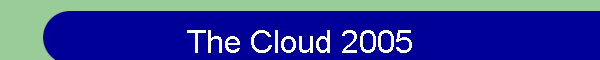 The Cloud 2005
