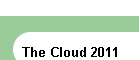 The Cloud 2011