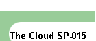 The Cloud SP-015