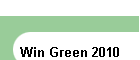 Win Green 2010