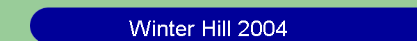 Winter Hill 2004