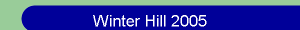 Winter Hill 2005