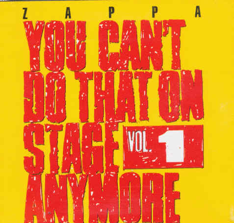 You Can't Do That On Stage Anymore volume 1, 1988